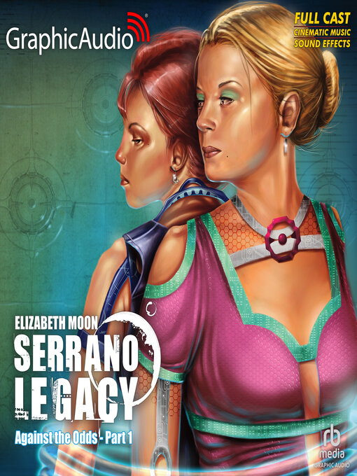 Title details for Against the Odds, Part 1 of 2 by Elizabeth Moon - Available